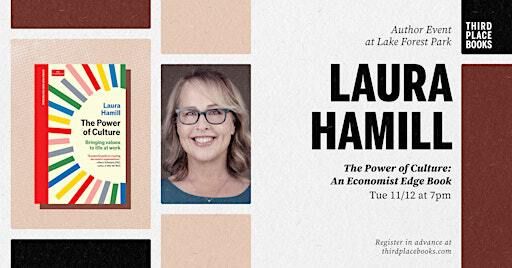 Laura Hamill presents 'The Power of Culture: An Economist Edge Book' | Third Place Books