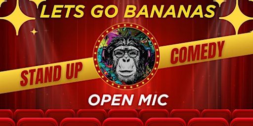 Let`s Go Bananas Open Mic Stand Up Comedy | Phil Studio