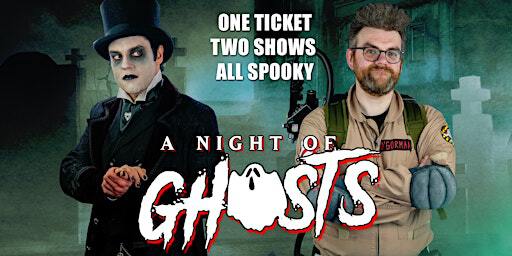 A Night of Ghosts | The Grand Pavilion Matlock Bath