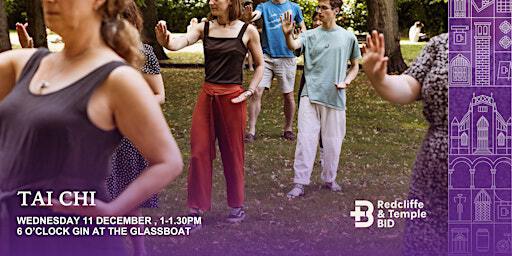 Free lunchtime Tai Chi session | 6 O'clock Gin at The Glassboat