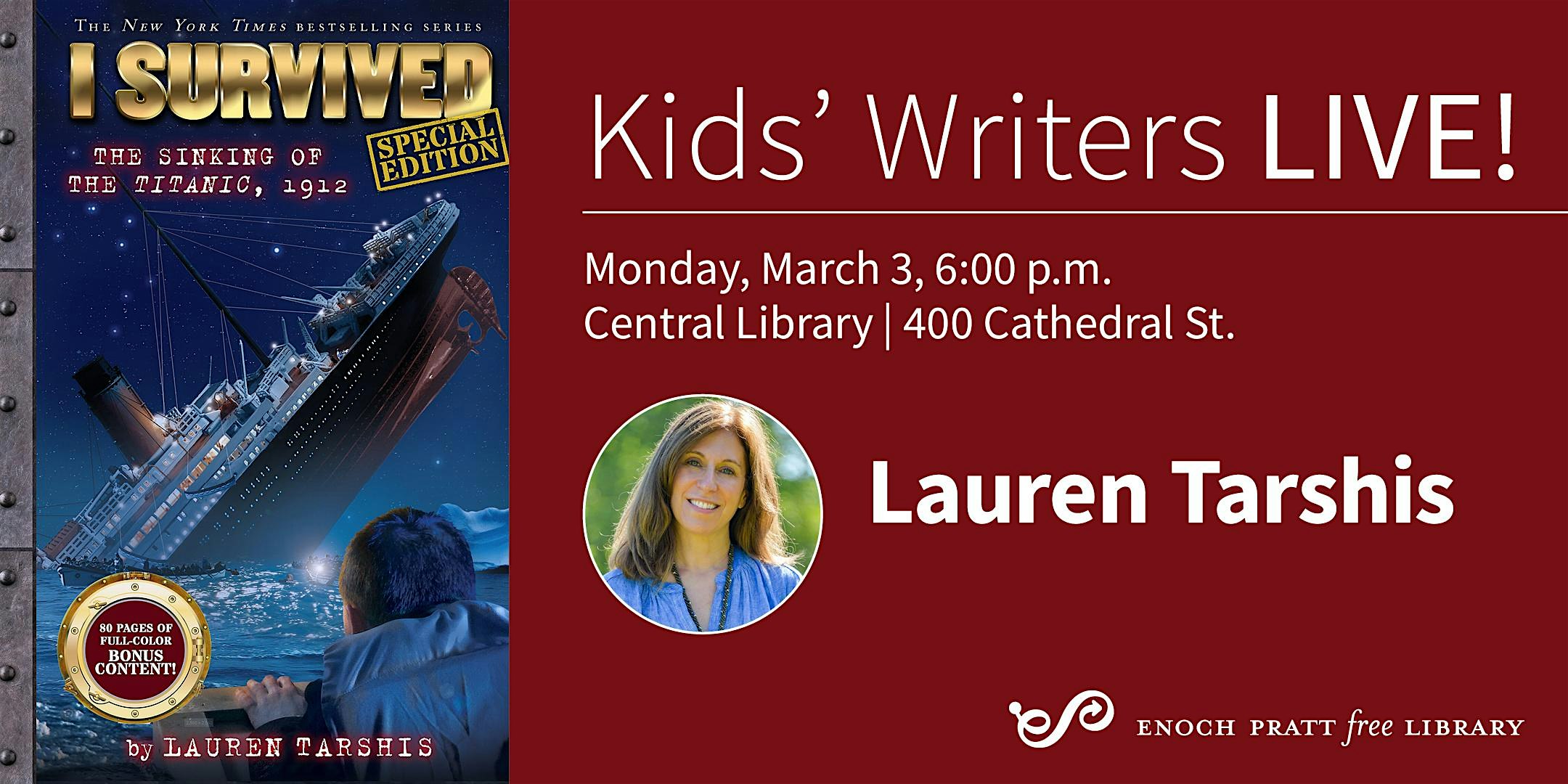 Lauren Tarshis: "I Survived the Sinking of the Titanic, 1912" | Enoch Pratt Free Library