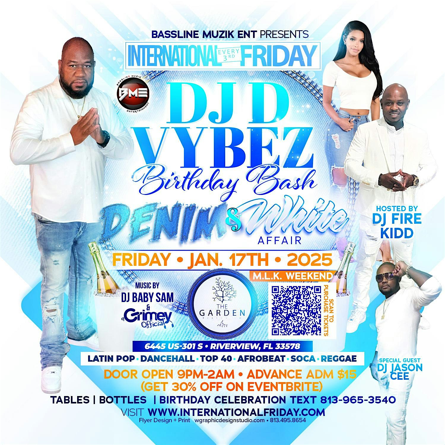 DJ D VYBEZ BIRTHDAY BASH-INTERNATIONAL FRIDAY MLK WEEKEND | The Garden Riverview
