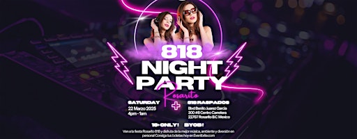 Rosarito 818 Party | 818 Raspados & Munchies