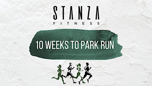 Stanza Run Club: 10 weeks to Park Run! | Stanza Fitness, Trim Street, Bath, UK