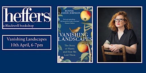 Vanishing Landscapes - Bonnie Lander Johnson, at Heffers Bookshop | Heffers Bookshop