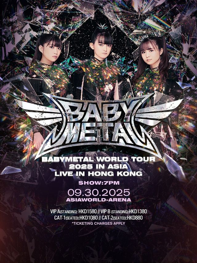 BABYMETAL 世界巡迴演唱會2025亞洲香港站｜演唱會 | 亞洲國際博覽館 Arena