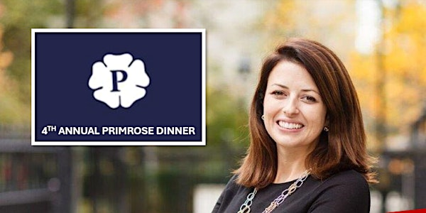 The Fourth Annual Primrose Dinner With Joy Morrissey MP | Northern Counties Club