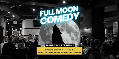 Full Moon Stand-up Comedy Show, Sat at 11 PM, Montreal Live Comedy Shows | Comedyville at Deli Planet – Inside Central Station (Gare Centrale)
