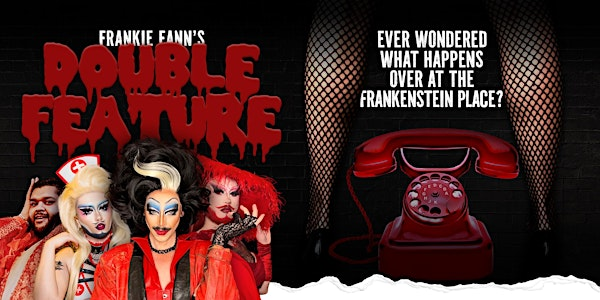 Frankie Fann's Double Feature | Ironworks Studios