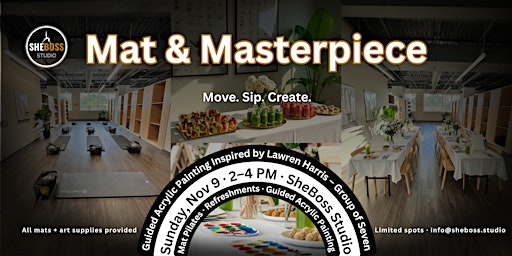Mat & Masterpiece: Move. Sip. Create. | SheBoss Studio