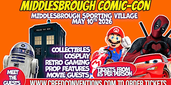 Middlesbrough Comic Con - | Middlesbrough Sports Village