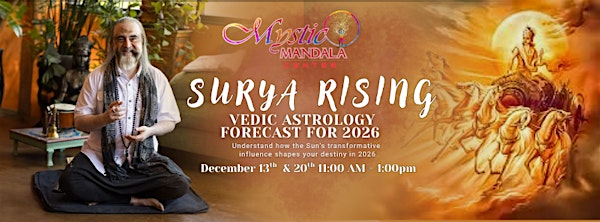 Surya Rising: Vedic Astrology Forecast for 2026 December 13th | Mystic Mandala