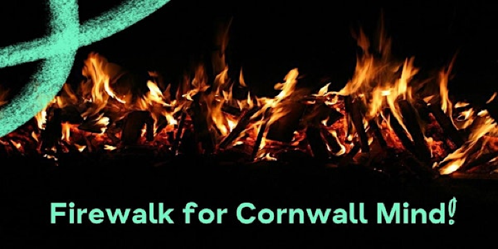 Firewalk for Cornwall Mind! | Pentillie Castle