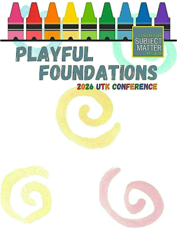 2026 CSMP UTK Conference - Playful Foundations | Hilton San Diego Mission Valley