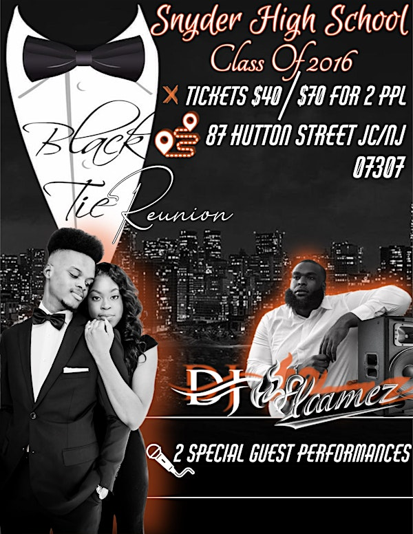 Snyder HS Class of 2016 : Black Tie Reunion | 85 Hutton St