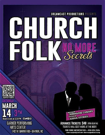 Church Folk "No More Secrets" | Garner Performing Arts Center