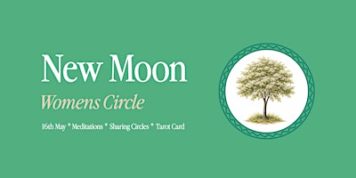 New Moon Women's Circle | 172 Sutherland Rd