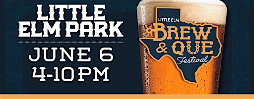 Brew & Que Festival | Little Elm Park