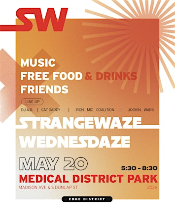 Strangewaze | Medical District Park