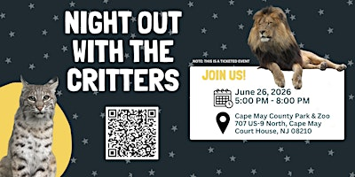 Night Out with the Critters 2026 | Cape May County Park and Zoo