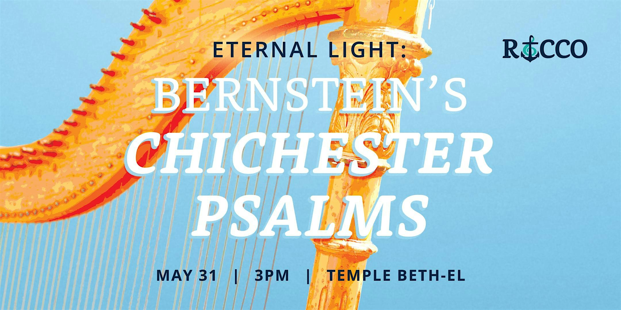 Eternal Light: Bernstein's Chichester Psalms | Temple Beth El Providence