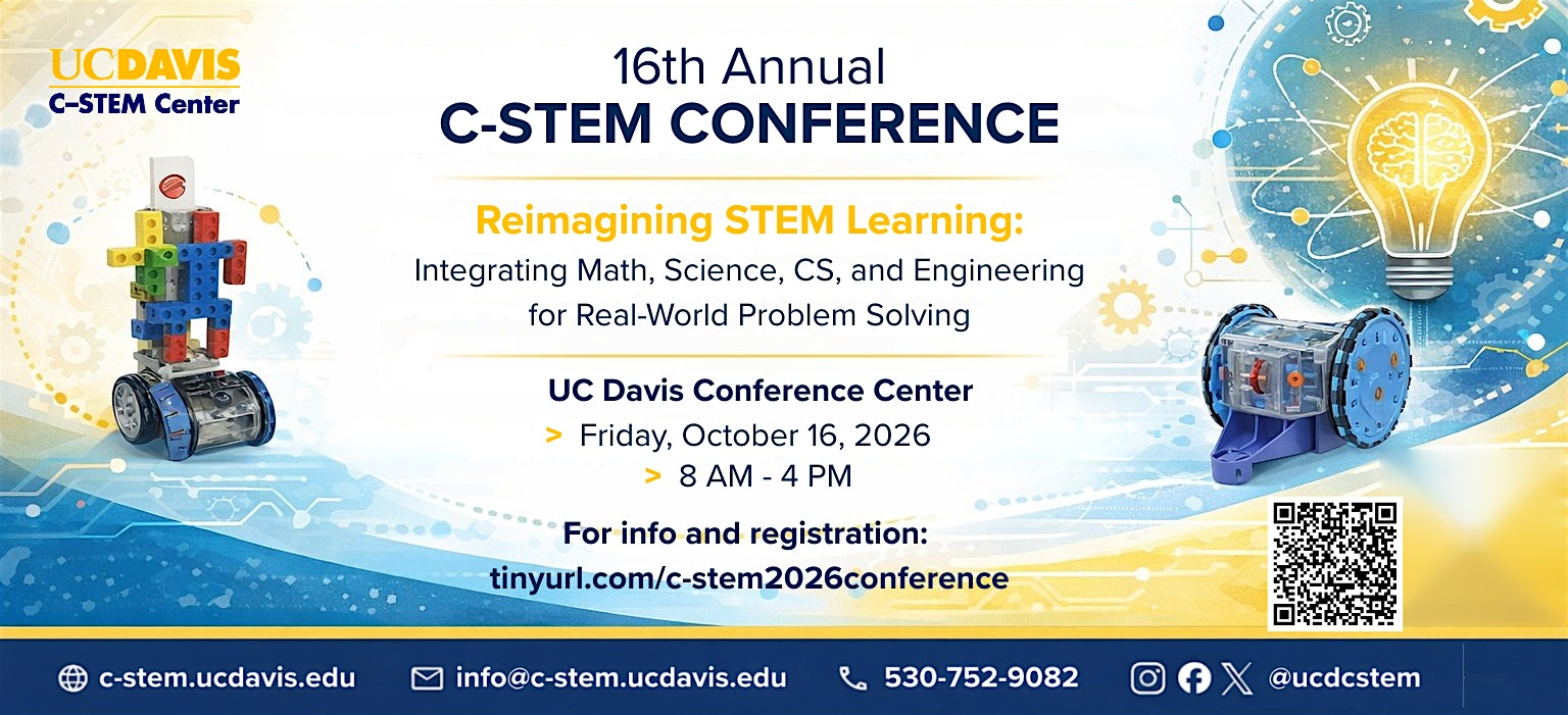 The 16th Annual Conference on Integrated Computing and STEM Education | UC Davis Conference Center