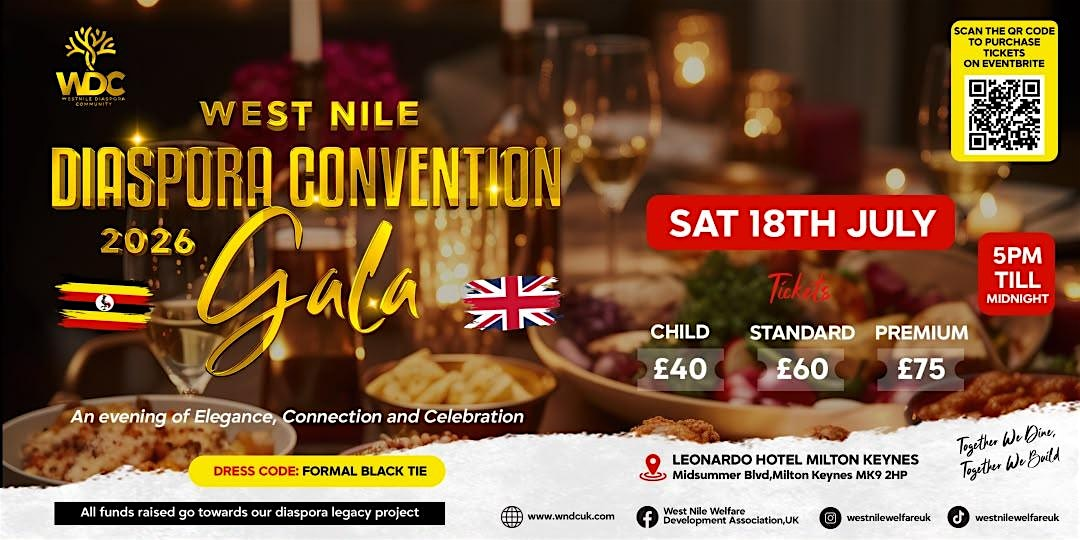 West Nile Diaspora Convention: Fundraising Gala Dinner | Leonardo Hotel Milton Keynes