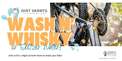 Wash & Whiskey (or Seltzer Water) vol. III | Liberty Bicycles