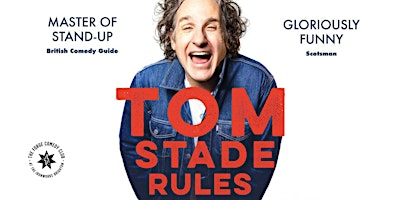 Tom Stade: Rules | The Forge Comedy Club