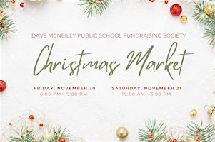 Dave McNeilly Public School Christmas Market 2026 | Dave McNeilly Public School
