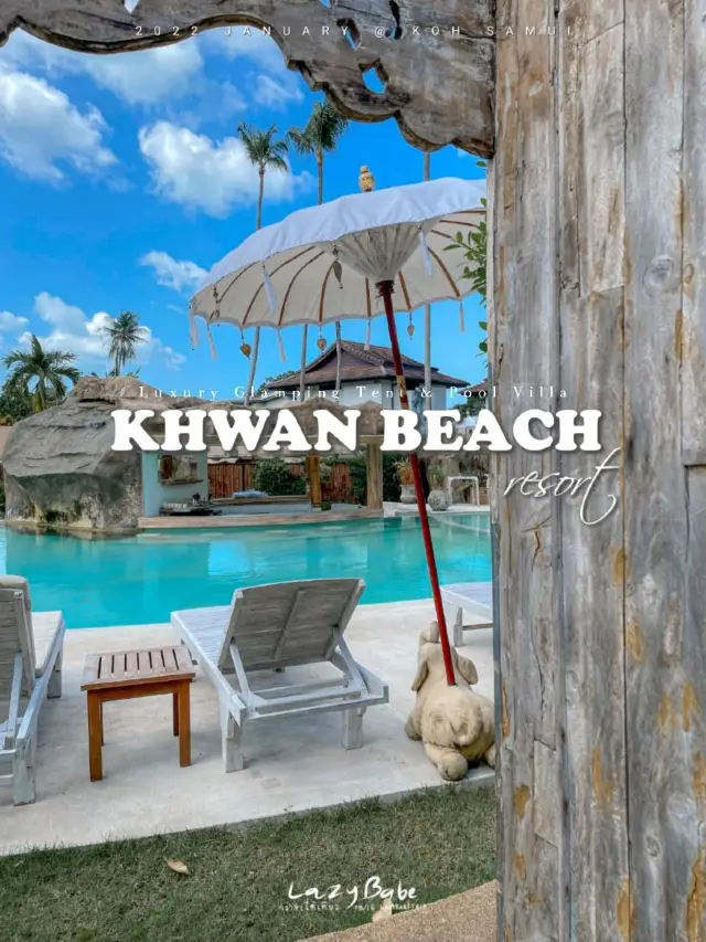 ✨ 𝐊𝐡𝐰𝐚𝐧 𝐁𝐞𝐚𝐜𝐡 𝐑𝐞𝐬𝐨𝐫𝐭 𝐒𝐚𝐦𝐮𝐢 🏝