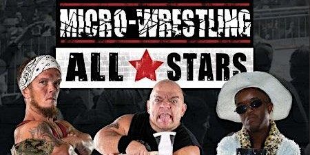 Bentley's Saloon Presents Micro Wrestlers- All Stars Return! (Arundel) | Bentley's Saloon
