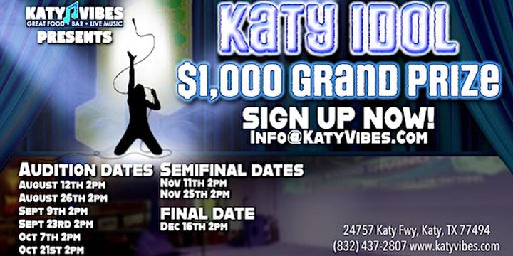 Katy Idol is BACK! $1,000 Grand Prize! | Katy Vibes: Real Food Real Entertainment