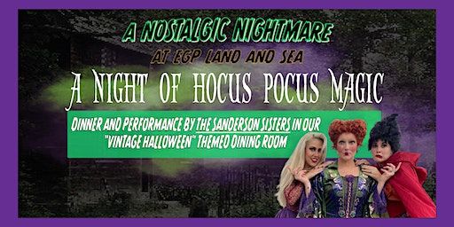 A Night Of Hocus Pocus Magic! | EGP Land & Sea, Pettit Place, Island Park, NY, USA