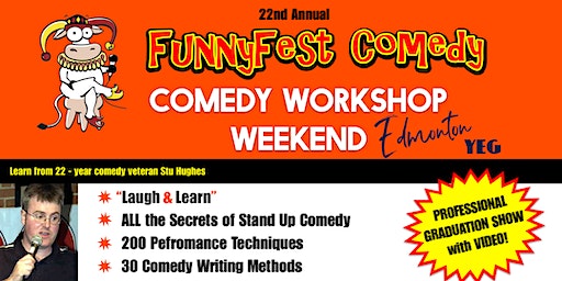 Edmonton / YEG - Weekend - FunnyFest Comedy Workshop - Laugh & Learn Funny | Royal Hotel West Edmonton