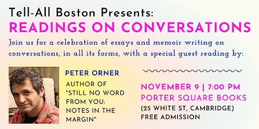 Tell-All Boston Presents: Readings On Conversations, In All Its Forms | Porter Square Books