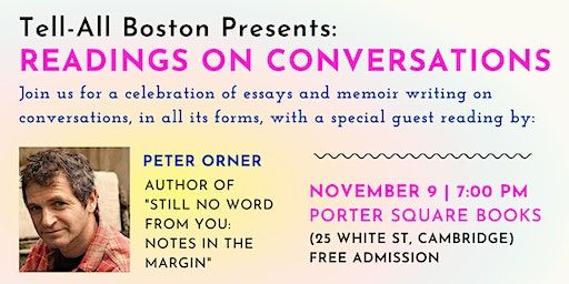 Tell-All Boston Presents: Readings On Conversations, In All Its Forms | Porter Square Books