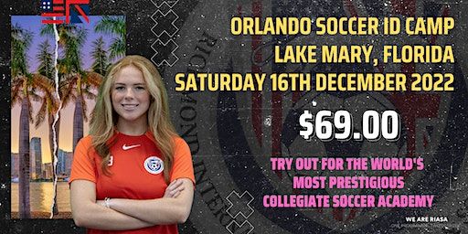 RIASA WOMEN'S FLORIDA COLLEGE SOCCER ID CAMP - DECEMBER 16TH 2023 | Lake Mary High School