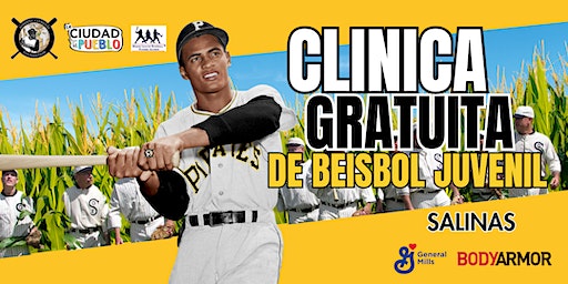 Roberto Clemente Clínica gratuita de béisbol juvenil - Salinas | Estadio Manuel Gonzalez Martinez