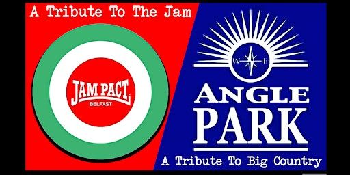 Tribute Double Header ft. JAM PACT (The Jam) & ANGLE PARK (Big Country) | Toales Bar & Live Venue