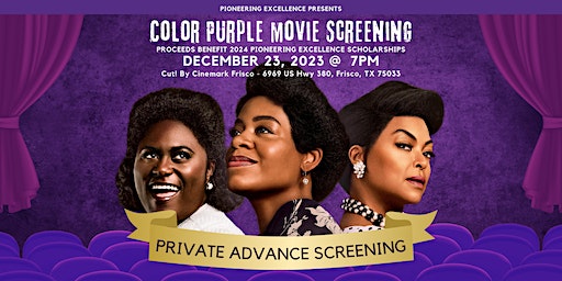 Color Purple Advance Screening | CUT! by Cinemark Frisco — Dine-in Theatre, Kitchen & Bar, US Highway 380, Frisco, TX, USA