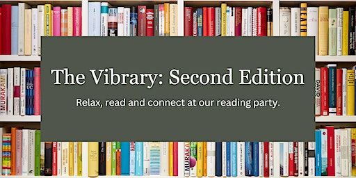 The Vibrary: Second Edition | All Good Beer (& plenty of wine.), Amhurst Terrace, London, UK