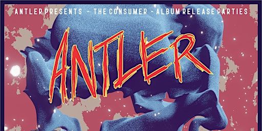 Antler "The Consumer" Album Release W/ Krypteia, The Shindigs and NODATA | The Globe Live Studio, Front Street, Nanaimo, BC, Canada