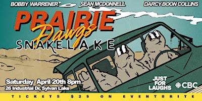 Prairie Dawgs Comedy Tour | Snake Lake Brewing Company