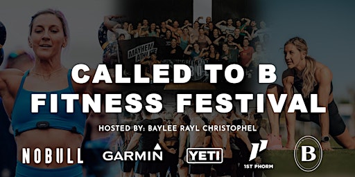 CALLED TO B FITNESS FESTIVAL | West Valley College