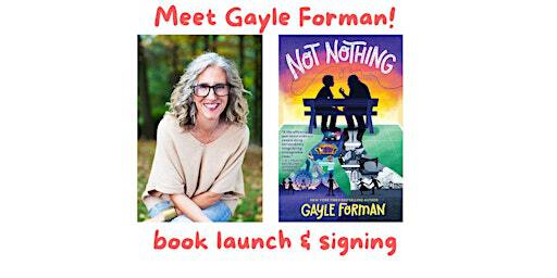 Book Launch with #1 New York Times Bestselling Author Gayle Forman | Hampton Library