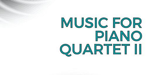 Freesound Presents: Music for Piano Quartet II | Array Space