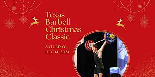 Texas Barbell Christmas Classic | Crossfit Austin