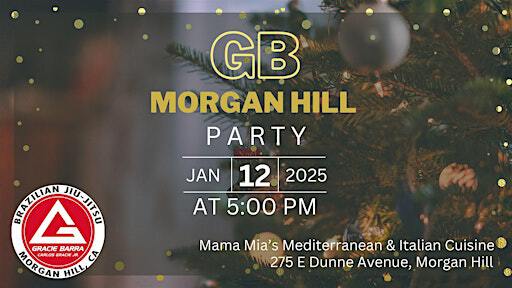 GB Morgan Hill Party! | Mama Mia's Mediterranean & Italian Cuisine, East Dunne Avenue, Morgan Hill, CA, USA