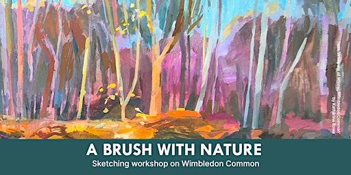 A Brush with Nature - Sketching Workshop on Wimbledon Common | Wimbledon Museum